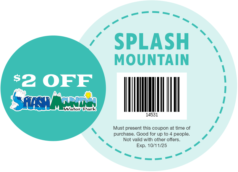 $2 OFF Splash Mountain Water Park